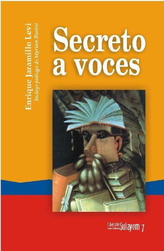Stock image for Secreto a voces. for sale by Librera Juan Rulfo -FCE Madrid