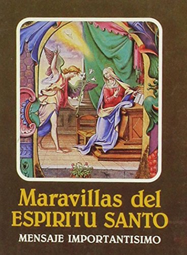 Stock image for Maravillas del Espiritu Santo = Wonders of the Holy Spirit (Spanish Edition) for sale by Dream Books Co.