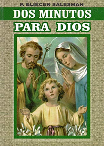 Stock image for Dos Minutos Para Dios for sale by SecondSale