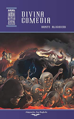 Beispielbild fr Divina comedia: Ilustrado (Ariel Juvenil Ilustrada) (Spanish Edition) zum Verkauf von GF Books, Inc.