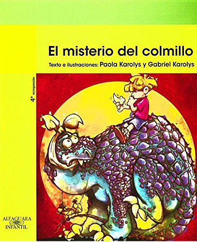 Beispielbild fr El misterio del colmillo (Verde / Green) (Spanish Edition) zum Verkauf von HPB-Movies