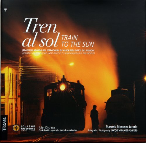 Stock image for Train to the Sun (English and Spanish Edition) for sale by ThriftBooks-Atlanta