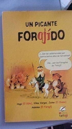 Beispielbild fr Un picante forajdo zum Verkauf von Libros Tobal