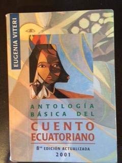 Stock image for Atologia Basica Del Cuento Ecuatoriano for sale by Vashon Island Books