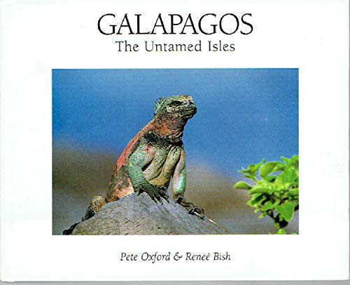 Beispielbild fr Galapagos - Untamed Isles zum Verkauf von Half Price Books Inc.