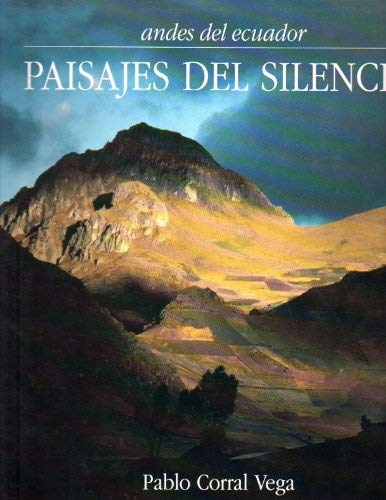 9789978650035: ANDES DEL ECUADOR - PAISAJES DEL SILENCIO