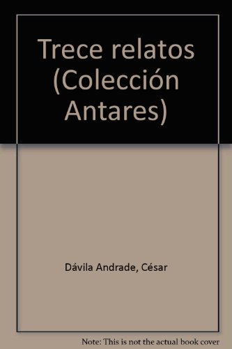 9789978801987: Trece relatos (Coleccin Antares)