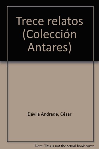 9789978801987: Trece relatos (Colección Antares) (Spanish Edition)