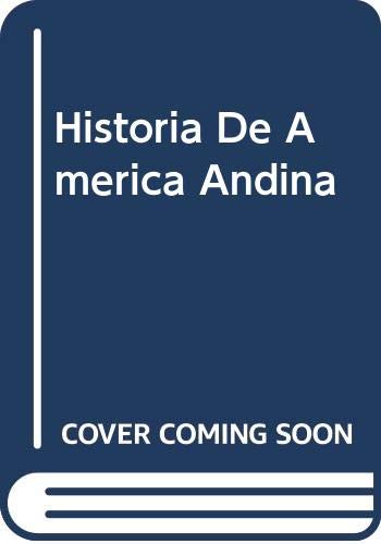 Imagen de archivo de Historia De America Andina (Spanish Edition) a la venta por Irish Booksellers