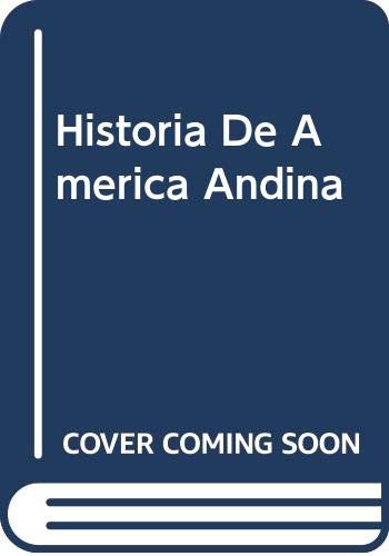 Stock image for Historia de Amrica Andina Volumen 4: Crisis del rgimen colonial e independencia for sale by MARCIAL PONS LIBRERO