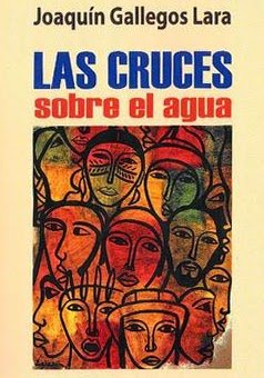 9789978922545: Las Cruces Sobre El Agua (Joaquin Gallegos Lara)