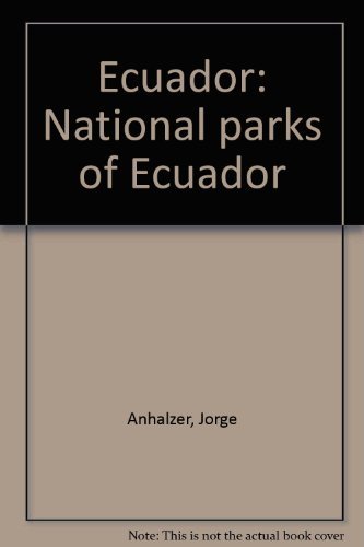 National Parks of Ecuador