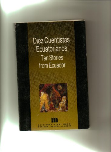 9789978990216: Diez cuentistas ecuatorianos (Spanish Edition)
