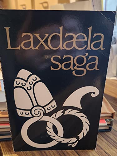Imagen de archivo de Laxdæla saga: Með forma?la, sky?ringum og skra?m (Si?gildar so?gur) (Icelandic Edition) a la venta por Booksavers of MD