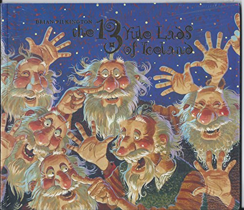 Beispielbild fr The 13 Yule Lads of Iceland zum Verkauf von WorldofBooks