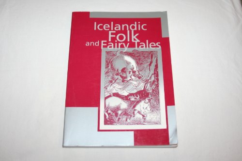 9789979510482: Icelandic Folk and Fairy Tales
