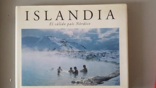 Imagen de archivo de Islandia. el Calido Pais Nordico a la venta por Hamelyn