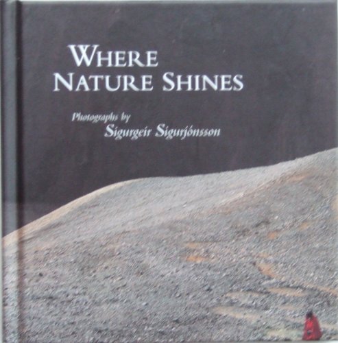 Stock image for Where Nature Shines for sale by Better World Books