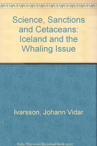 9789979540779: Science, Sanctions and Cetaceans: Iceland and the Whaling Issue