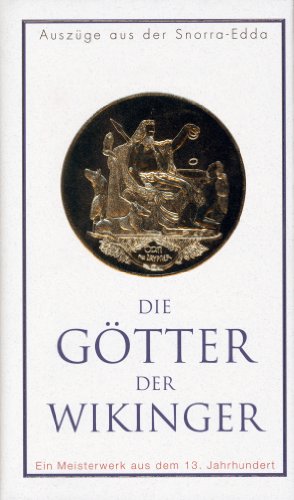 Stock image for Die Gtter der Wikinger. for sale by medimops