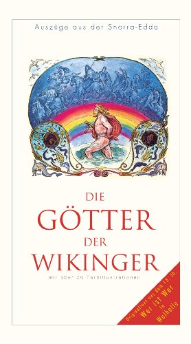 Stock image for Ausgewhlte Auszge aus der Snorra-Edda. Die Gtter der Wikinger for sale by medimops
