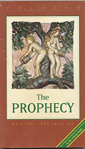 9789979856276: The Prophecy (Voluspa): The Prophecy of the Vikings - the Creation of the World