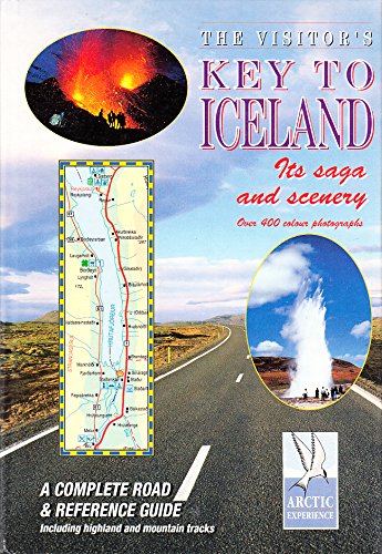 9789979877042: The visitor's key to Iceland: Its saga and scenery