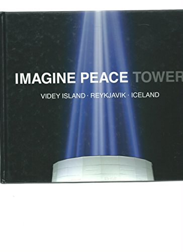 9789979989714: Imagine Peace Tower