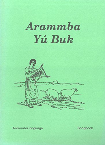 9789980021120: Arammba Y Buk (Arammba Language Songbook)