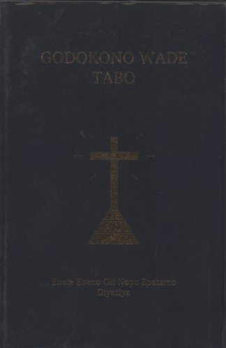 9789980639776: Godokono Wade Tabo: Ebete Ebene Oli Nopo Epatamo Diyatiya (The New Testament in the Tabo Language, Fly River Dialect, Western Province, Papua New Guinea)