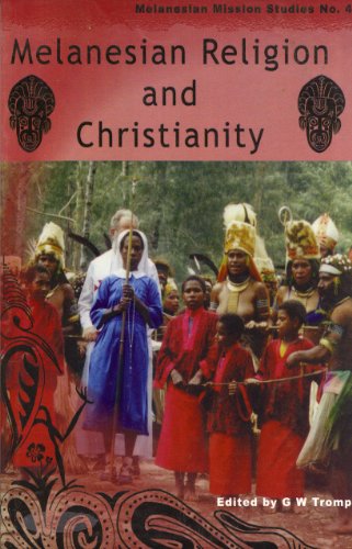 Stock image for Melanesian Religion and Christianity (Melanesian Mission Studies, 4) for sale by Masalai Press