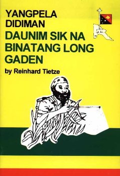 Stock image for Yangpela Didiman Daunim Sik Na Binatang Long Gaden for sale by Masalai Press