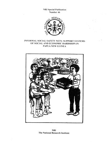 Informal Social Safety Nets: Support Systems of Social and Economic Hardships in Papua New Guinea (9789980751461) by Agogo Mawuli; Richard Guy