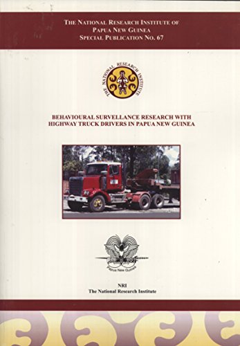 9789980752161: Behavioural Surveillance Research with Highway Truck Drivers in Papua New Guinea