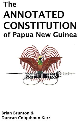 Stock image for The Annotated Constitution of Papua New Guinea for sale by Lucky's Textbooks