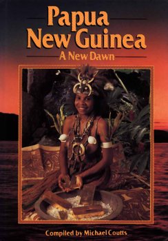 9789980851604: Papua New Guinea: A New Dawn