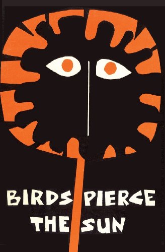 9789980879103: Birds Pierce the Sun: Poetry by Children (Papua Pocket Poets, 6)