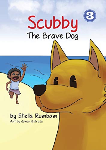 Stock image for Scubby The Brave Dog for sale by PBShop.store US
