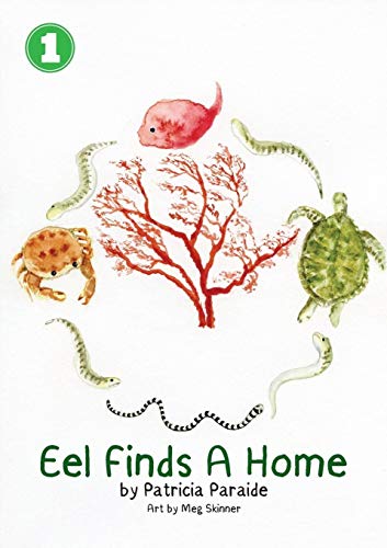 Stock image for EEL FINDS A HOME for sale by KALAMO LIBROS, S.L.