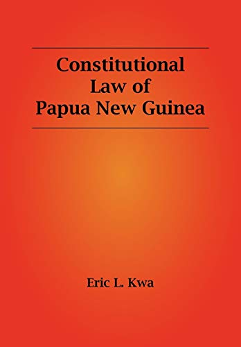 Stock image for Constitutional Law of Papua New Guinea for sale by Lucky's Textbooks