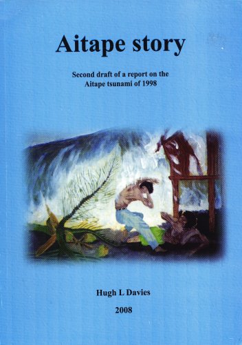 9789980939661: Aitape Story: Second Draft of a Report on the Aitape Tsunami of 1998