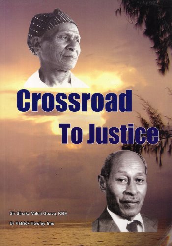 Stock image for Crossroad to Justice: Story of Goava Oa 1892 to 1976 for sale by Masalai Press