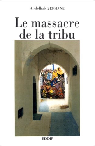 9789981090057: Le Massacre De La Tribu