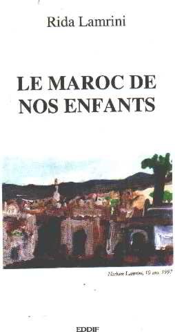 Stock image for Maroc de Nos Enfants for sale by Hay-on-Wye Booksellers