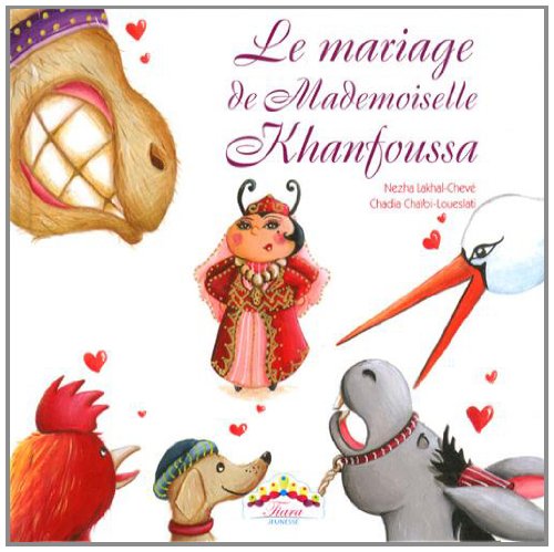 Imagen de archivo de Mariage de Mademoiselle Khanfoussa (Le) a la venta por Ammareal