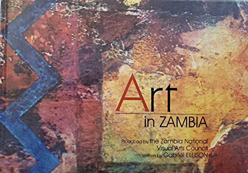 9789982240284: Art in Zambia