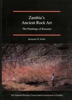 Zambia's ancient rock art: The paintings of Kasama (9789982340007) by Smith, Benjamin