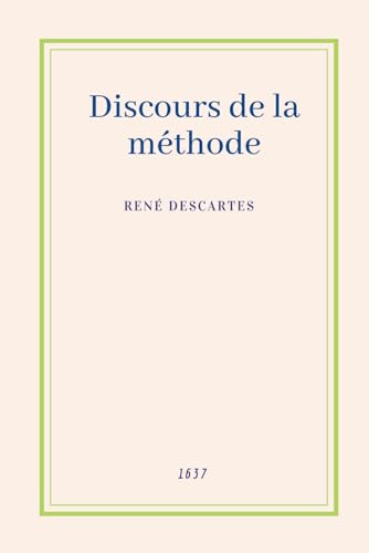 Stock image for Discours de la mthode (French Edition) for sale by GF Books, Inc.