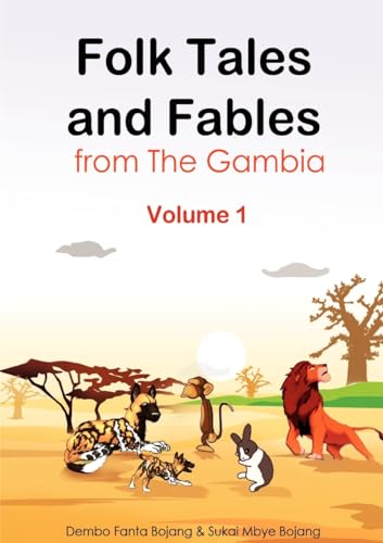 Stock image for Folk Tales and Fables from The Gambia. Volume 1 for sale by Books Puddle