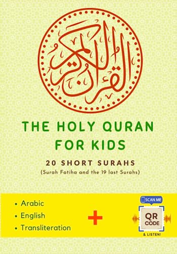 Imagen de archivo de The Holy Quran for Kids: The Ultimate Companion for Reading, Understanding, Listening to, and Memorizing the short Surahs of the Quran - for All Beginners a la venta por Book Deals